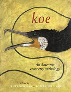 Koe: An Aotearoa ecopoetry anthology